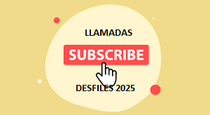 Suscriptor Llamadas y Desfiles 2025