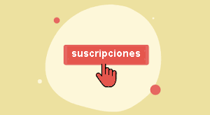 Suscripciones